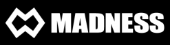 MADNESS