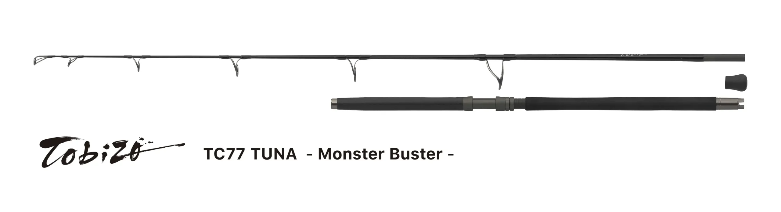 ZENAQ Tobizo TC77 TUNA Monster Buster